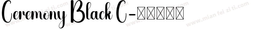 Ceremony Black C字体转换